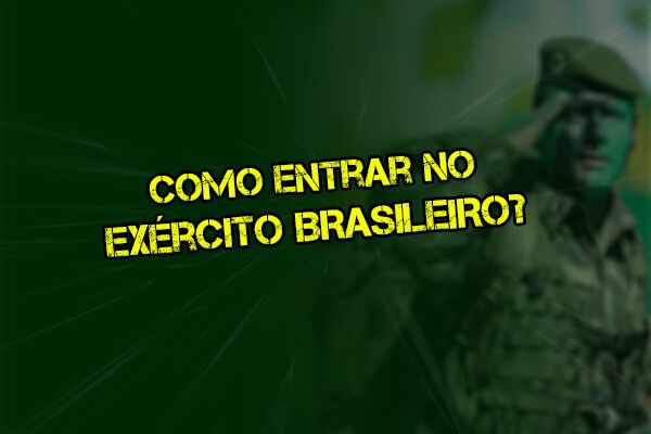 Como ingressar no Exército Brasileiro Estratégia Concursos